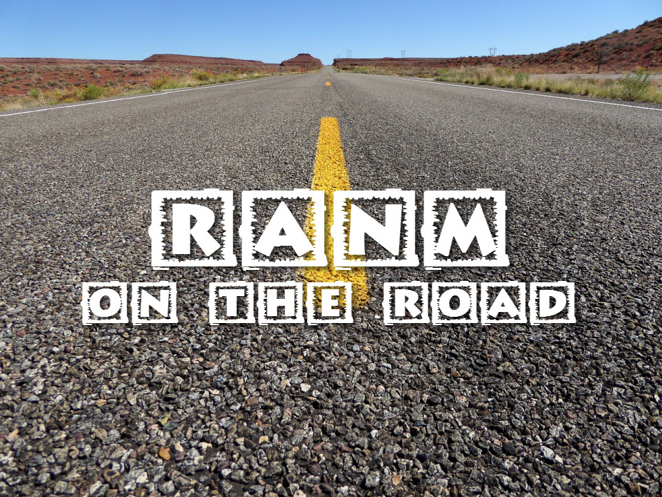 RANM on the Road